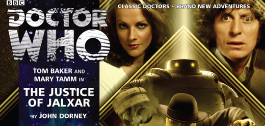 Audiodrama Review: Doctor Who: The Justice of Jalxar by John Dorney