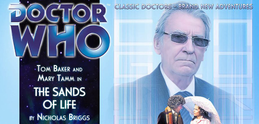 Audiodrama Review: Doctor Who: The Sands of Life by Nicholas Briggs