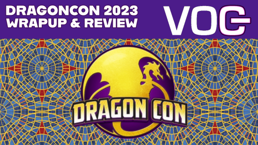 VOG DragonCon 2023 Wrapup & Review